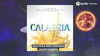 CALABRIA 🍭🎷 GUARACHA DESCARGA MP3 ⬇️ (Guaracha Aleteo Zapateo Tribal) ✘ DJ MORPHIUS)