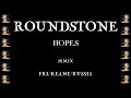 roundstone hopes