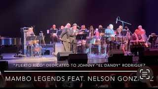 “Puerto Rico” performed by The Mambo Legends feat. Nelson Gonzalez.