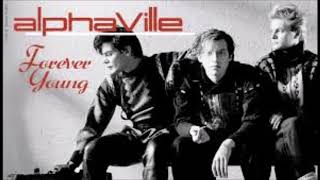 Alphaville - Forever Young - Remix