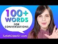 Learn Over 100 Turkish Words for Daily Conversation!