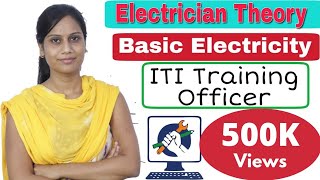 Electrician Theory Class || Basic Electricity | MP ITI Training Officer || UPRVUNL.