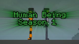 Human being season 1 (melon version)