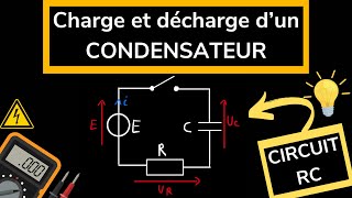 Charge et Décharge d’un Condensateur : TOUT Comprendre FACILEMENT ! (Tension, courant, schéma)