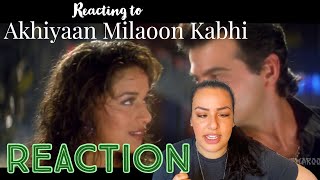 REACT TO: Akhiyaan Milaoon Kabhi from the movie Raja with Madhuri Dixit & Sanjay Kapoor