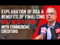 DSA And Benefits Of Completing Debt Restructuring Explained | Murtaza Jafferjee