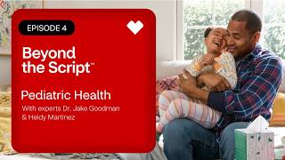 Episode 4: What No One Tells You About Medicating Your Kids | Beyond the Script | CVS Pharmacy