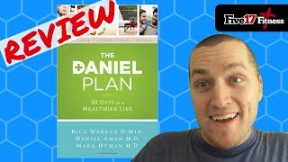 Getting Healthy with God? Daniel Plan Diet & Book Review