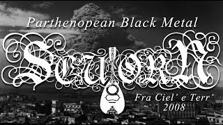 SCUORN - Fra Ciel' e Terr' (DEMO 2008 - OFFICIAL VIDEO) - Parthenopean Epic Black Metal