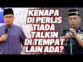 Prof Dato Dr MAZA - Kenapa Di Perlis Tiada Talkin Di Tempat Lain Ada?