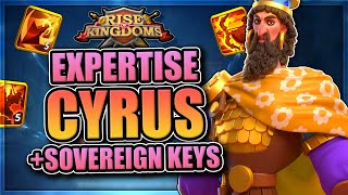 Cyrus Expertise [90+ Sovereign Key Opening] Rise of Kingdoms
