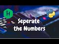 87 - Seperate the Numbers | Strings | Hackerrank Solution | Python