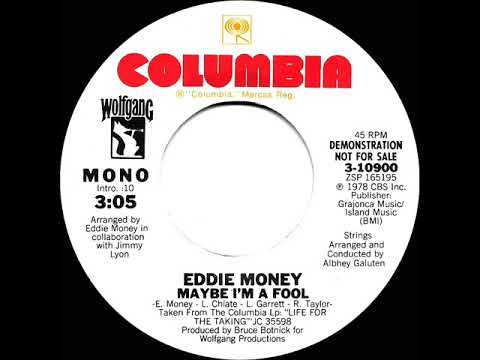 1979 Eddie Money - Maybe I’m A Fool (mono Radio Promo 45) - YouTube