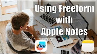 How to Use Apple Freeform with Apple Notes