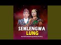 Semlengwa Lung