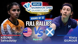 Kisona Selvaduray (MAS) vs Kirsty Gilmour (SCO) - R32 |  Hylo Open 2024