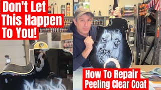 How To Repair Peeling Clear Coat