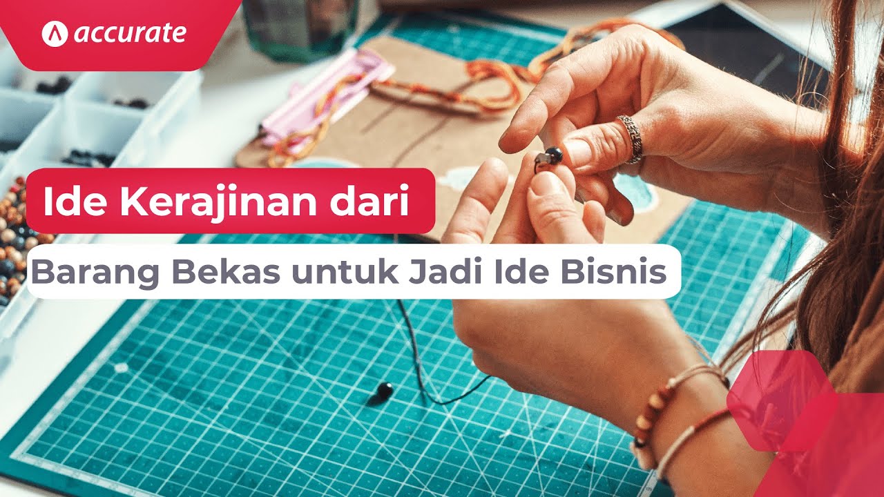 Ide Kerajinan Dari Barang Bekas Untuk Jadi Ide Bisnis - YouTube