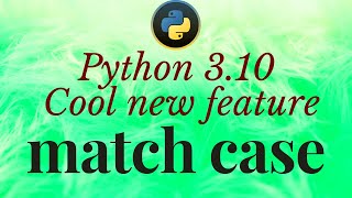 structural pattern matching python 3.10