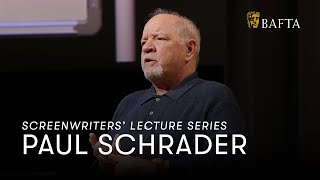 Paul Schrader | BAFTA Screenwriters' Lecture Series