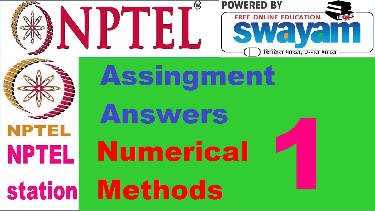 Numerical Methods || Week 1 Assignment 1 Solution || Nptel || NPTEL ...