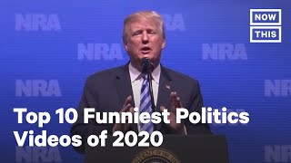 'We Need Brain': Top 10 Funniest Politics Videos of 2020 | NowThis