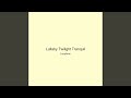 Lullaby Twilight Tranquil