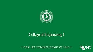 Engineering I | UNT Commencement Spring 2026