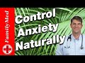 10 Ways to Treat Anxiety Naturally and WITHOUT Medications!