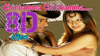 Chinnamma Chilakamma || 8D || Surrounding Effect Song || USE HEADPHONES 🎧 ||Sakkarakatti|| music8D🔥🎉