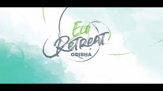 Eco Retreat Odisha | Konark, Daringibadi, Hirakud, Satkosia, Bhitarkanika