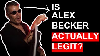 Is Alex Becker Actually Legit?