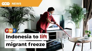 Indonesia to lift migrant worker freeze on Aug 1