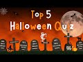 Test Your Halloween Knowledge with Our Top 5 Quiz | 4K