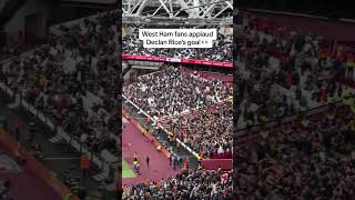 West Ham fans APPLAUD Declan Rice's goal 😳
