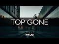 Lil Mosey, Lunay - Top Gone