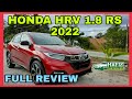 FULL REVIEW HONDA HRV 1.8 RS 2022