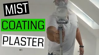 Spraying a New Build - Mist Coating with an Airless Sprayer