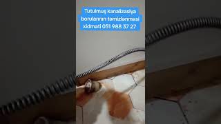 Tutulmuş kanalizasiya borularının təmizlənməsi xidməti 051 988 37 27