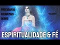 Precisamos Falar Mais Sobre Espiritualidade e Fé