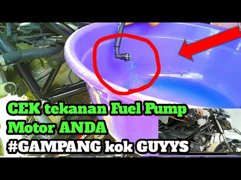 TUTORIAL CARA CEK TEKANAN FUEL PUMP ATAU POMPA BAHAN BAKAR MOTOR ...