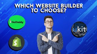 How to choose a website builder? uKit | GoDaddy | Shopify | Overview of services