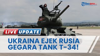 Ukraina Ejek Rusia Gegara Tank T-34 Perang Dunia II! Cuma Pamerkan 1 Tank di Hari Kemenangan 9 Mei
