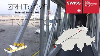 [HD] Tripreport | ZRH-GVA SWISS LX2806