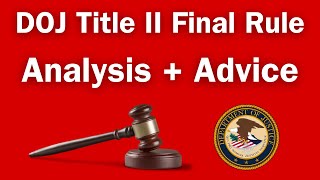 Analysis: DOJ's New ADA Title II Digital Accessibility Regulation is Good