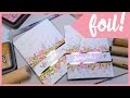 Foiled and Stamped One Layer Card // Stamp School!