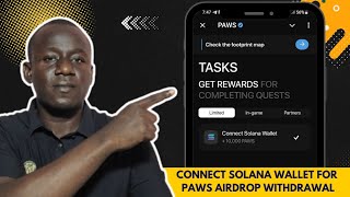 “Paws Airdrop Task: Connect Solana Wallet to Claim Your Tokens!”