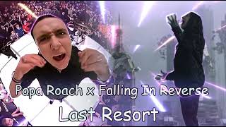 Papa Roach x Falling in Reverse - Last Resort | [mashup]