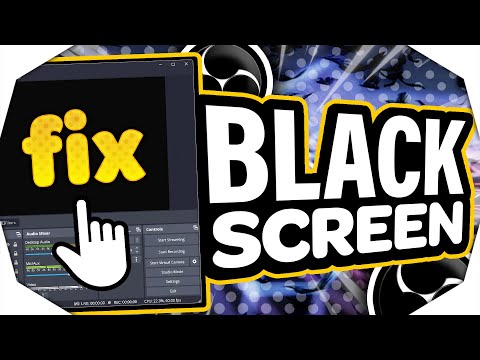 How to Fix OBS Black Screen Capture Error