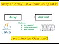 Array to Arraylist conversion in JAVA without asList method